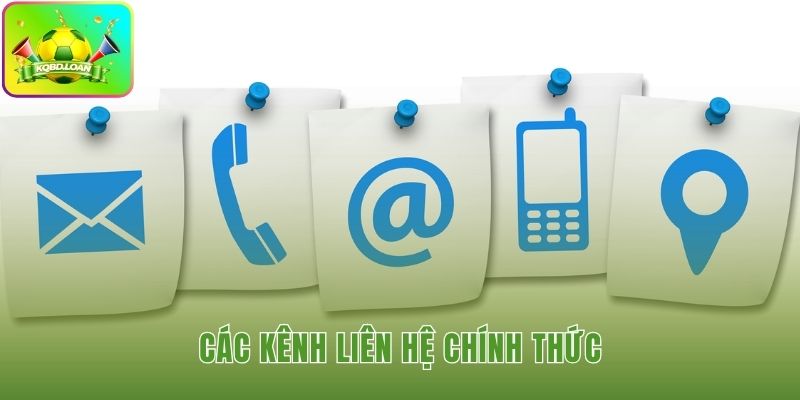 Đa dạng kênh liên hệ cho từng nhu cầu cụ thể