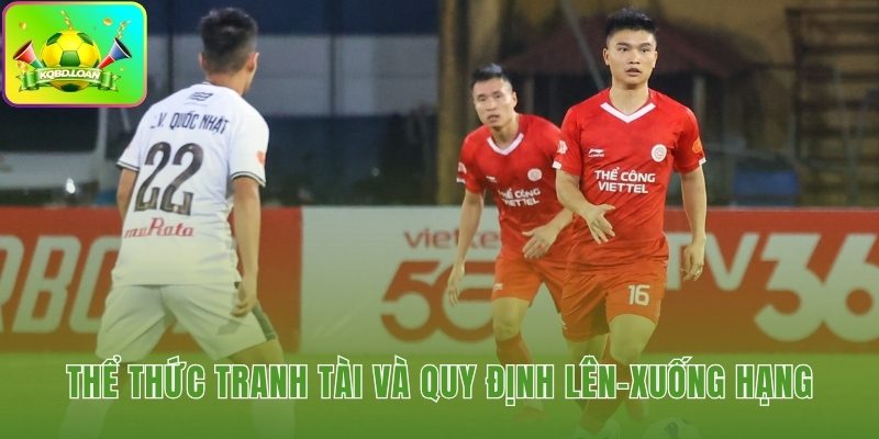 Thể thức thi đấu quyết định suất lên và xuống hạng