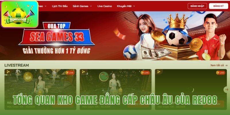 Kho game Red88 quy tụ sản phẩm cá cược đỉnh cao